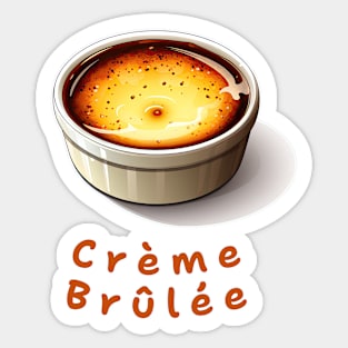 Creme Brulee | French cuisine | Dessert Sticker